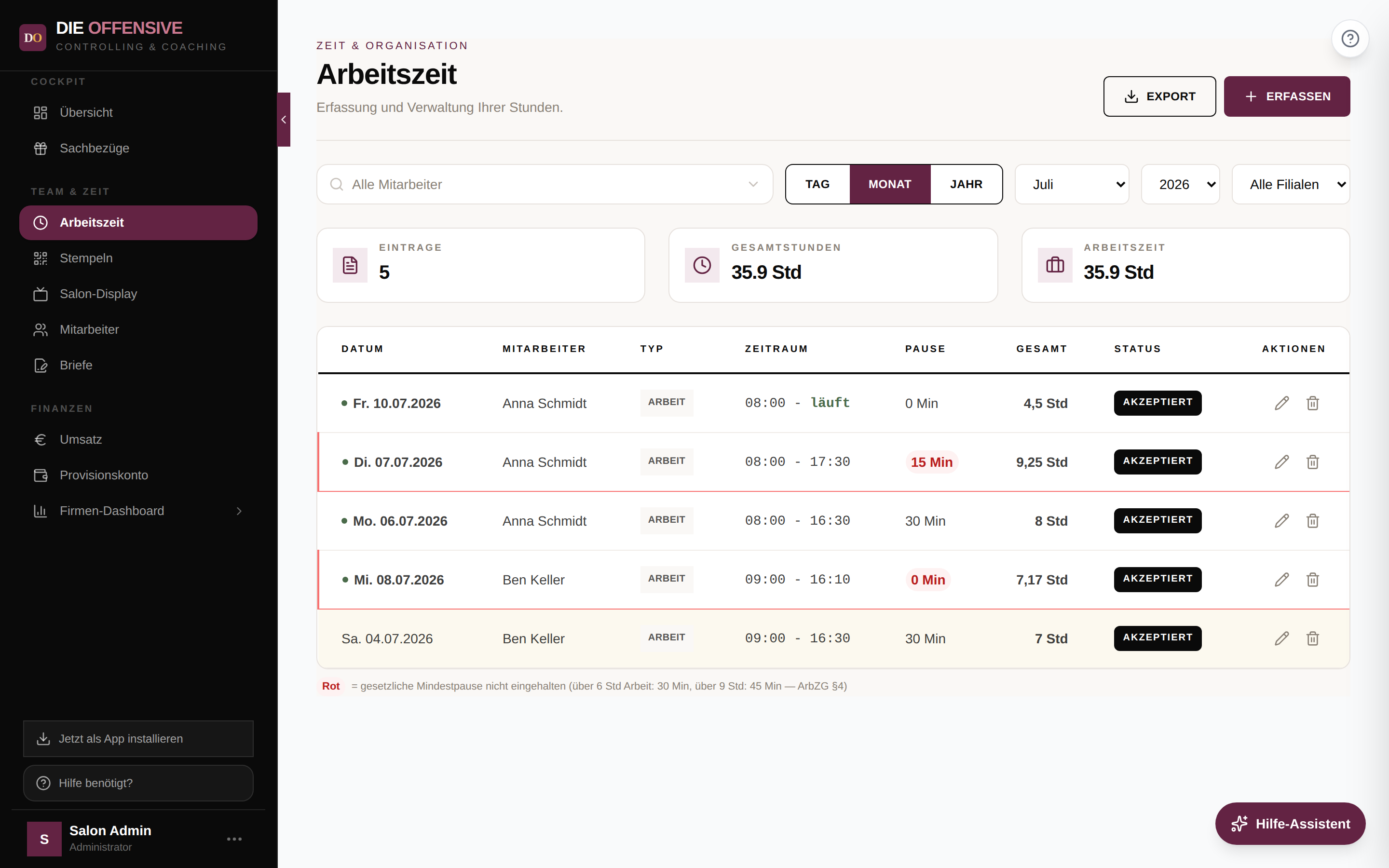 Arbeitszeit-Tabelle mit Pausen-Spalte, roter Markierung und laufendem Tag